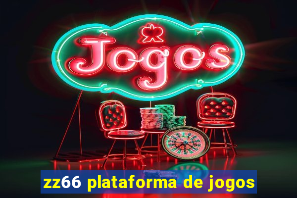 zz66 plataforma de jogos